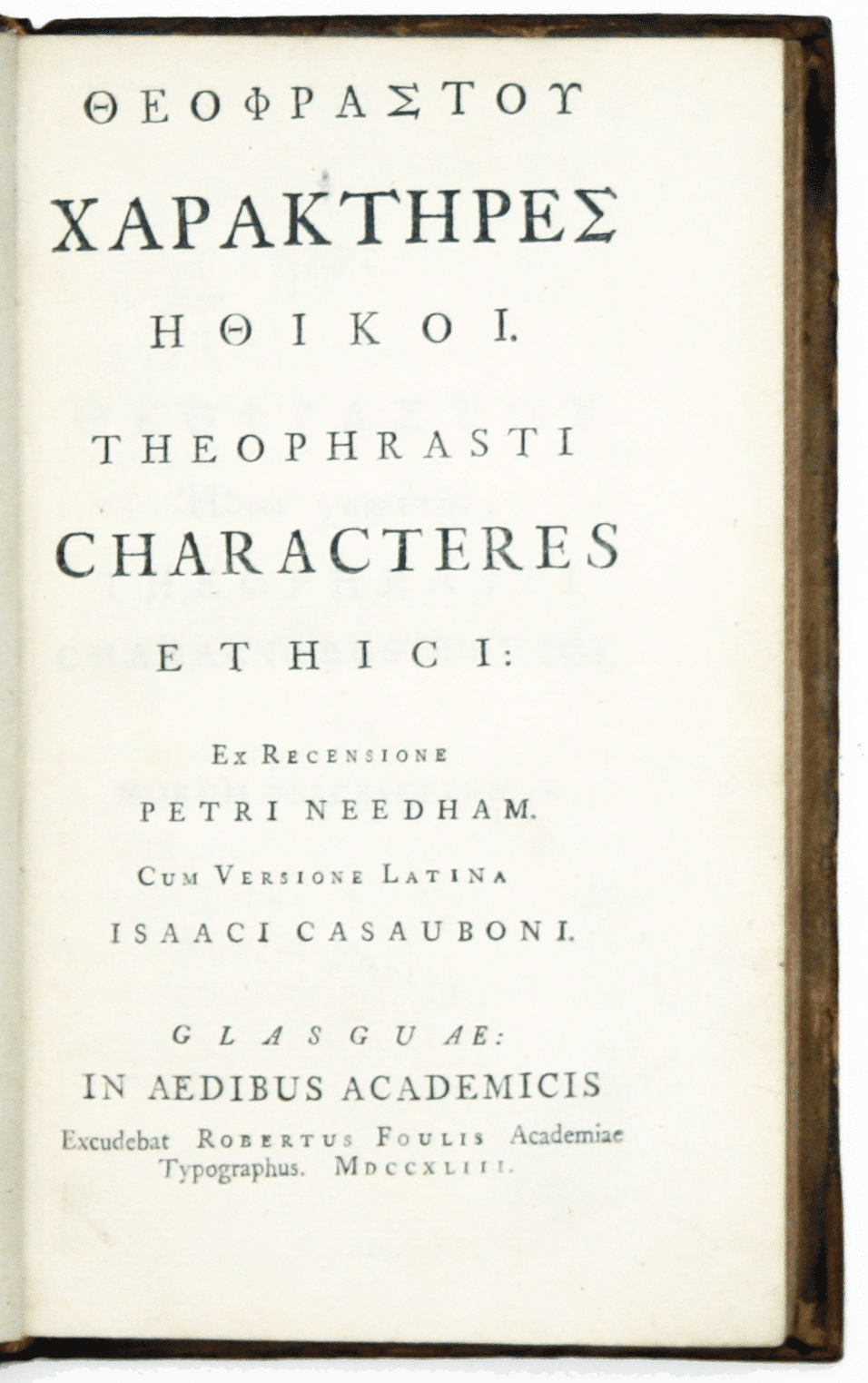 Theophrastus’ Moral Characters, Foulis Edition