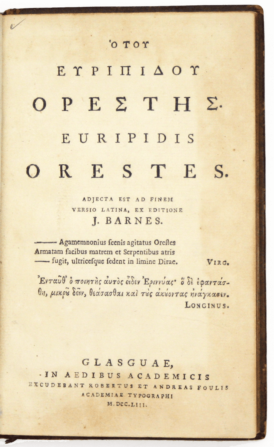 Euripides’ Orestes, Foulis Edition