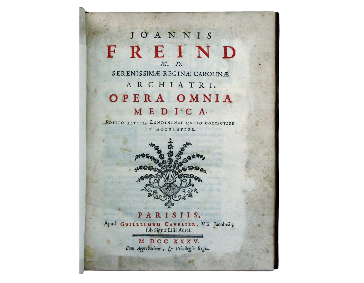 Freind’s Medical Works [Latin edition]