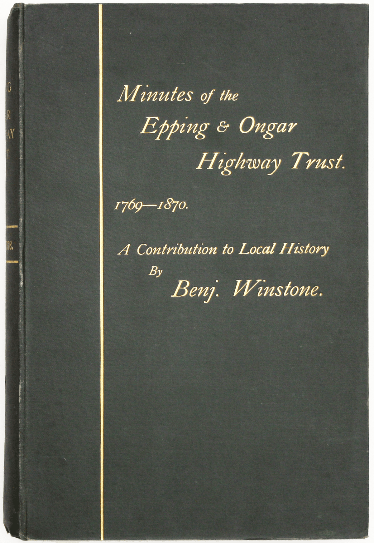 Winstone’s History of the Epping & Ongar Highway Trust