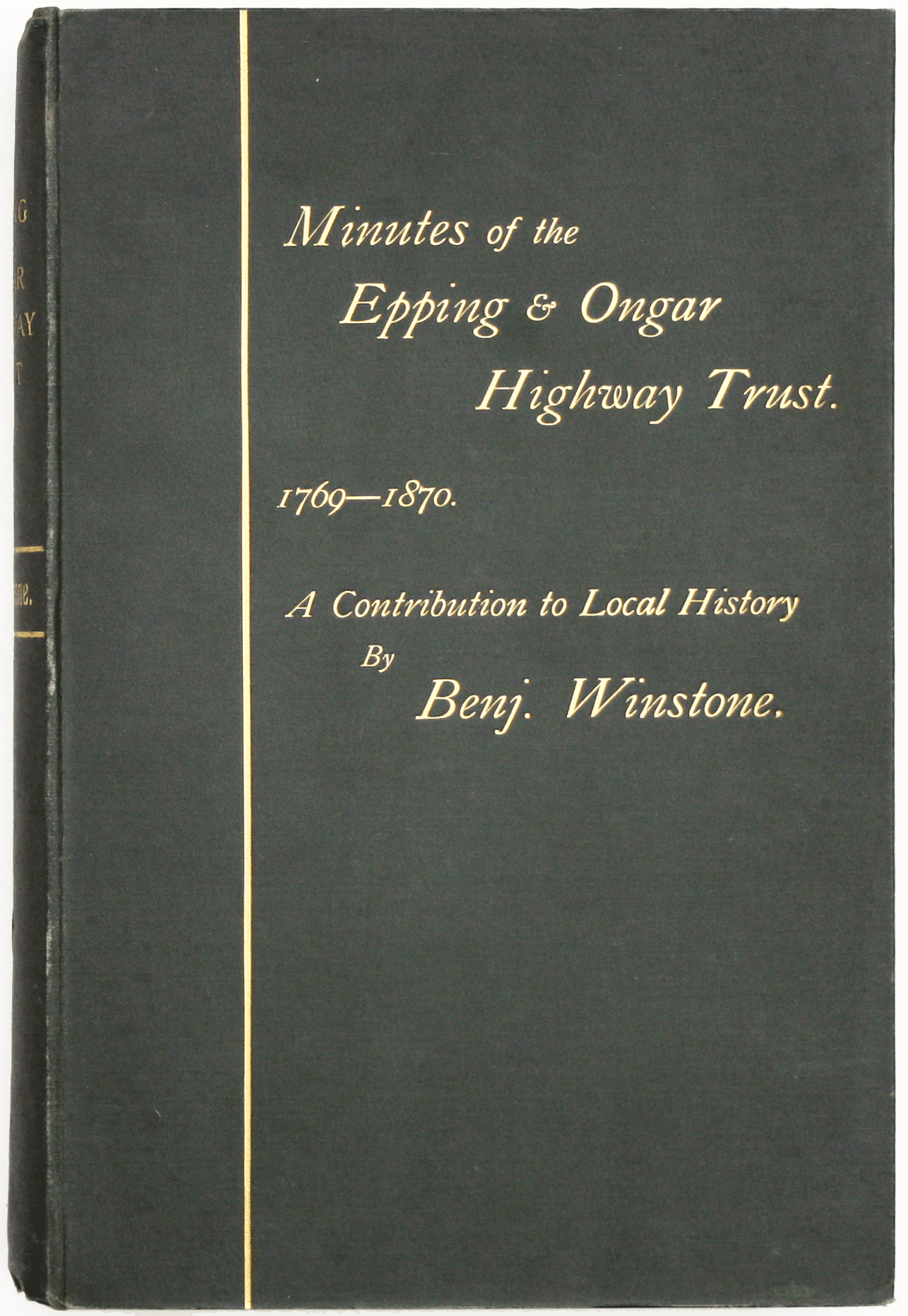 Winstone’s History of the Epping & Ongar Highway Trust