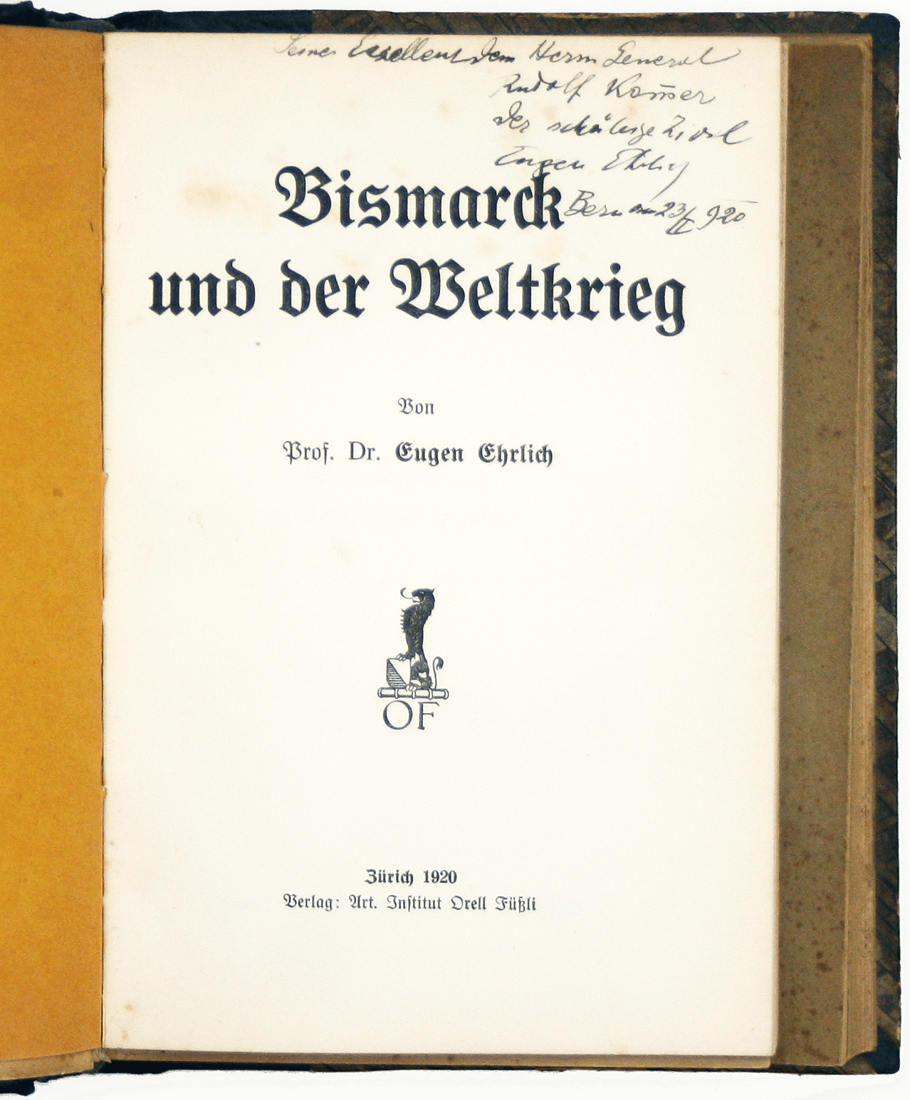 Krieg und Frieden: A Collection of Inscribed Pamphlets assembled by Rudolph Kommer