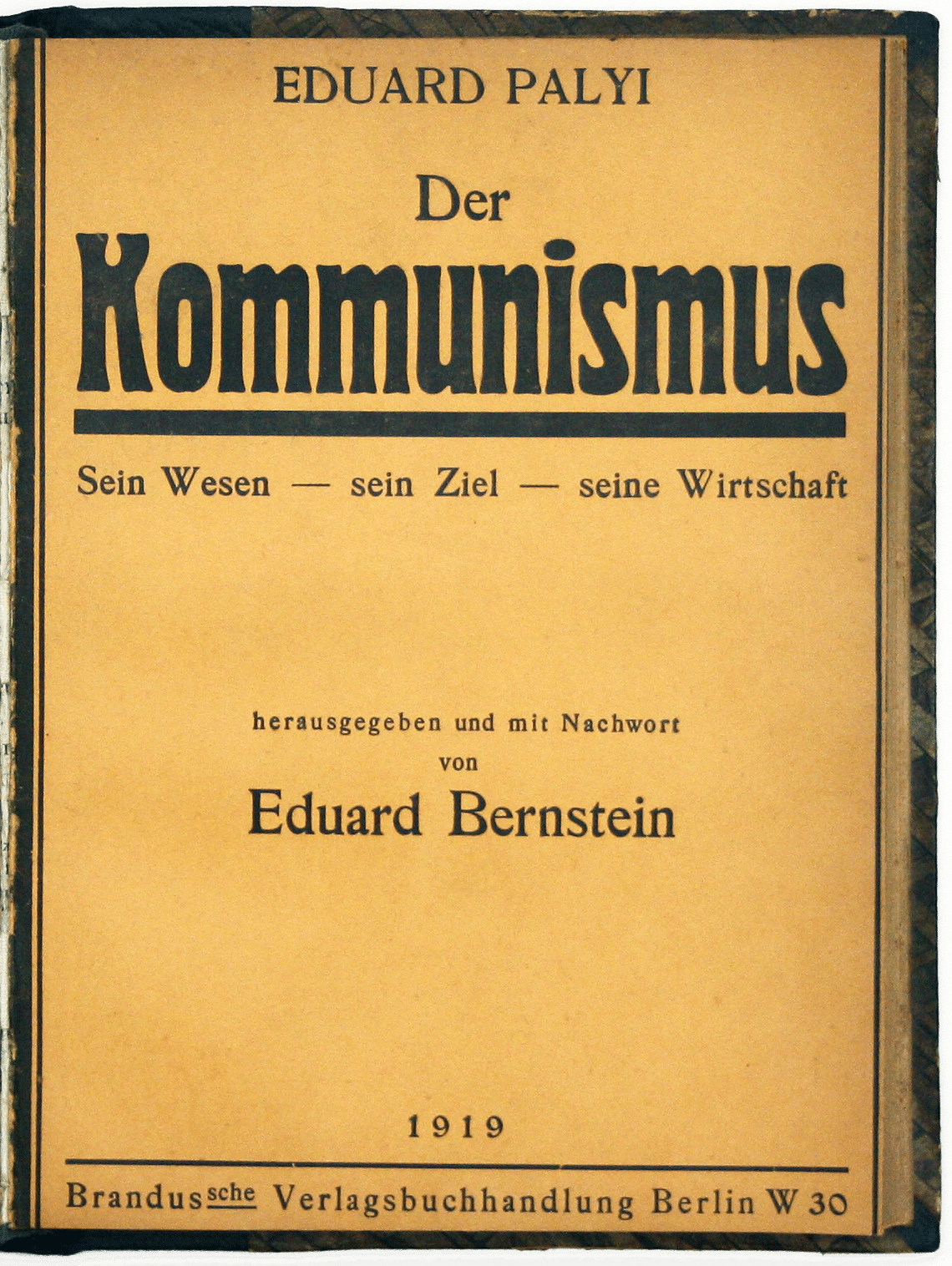 Krieg und Frieden: A Collection of Inscribed Pamphlets assembled by Rudolph Kommer