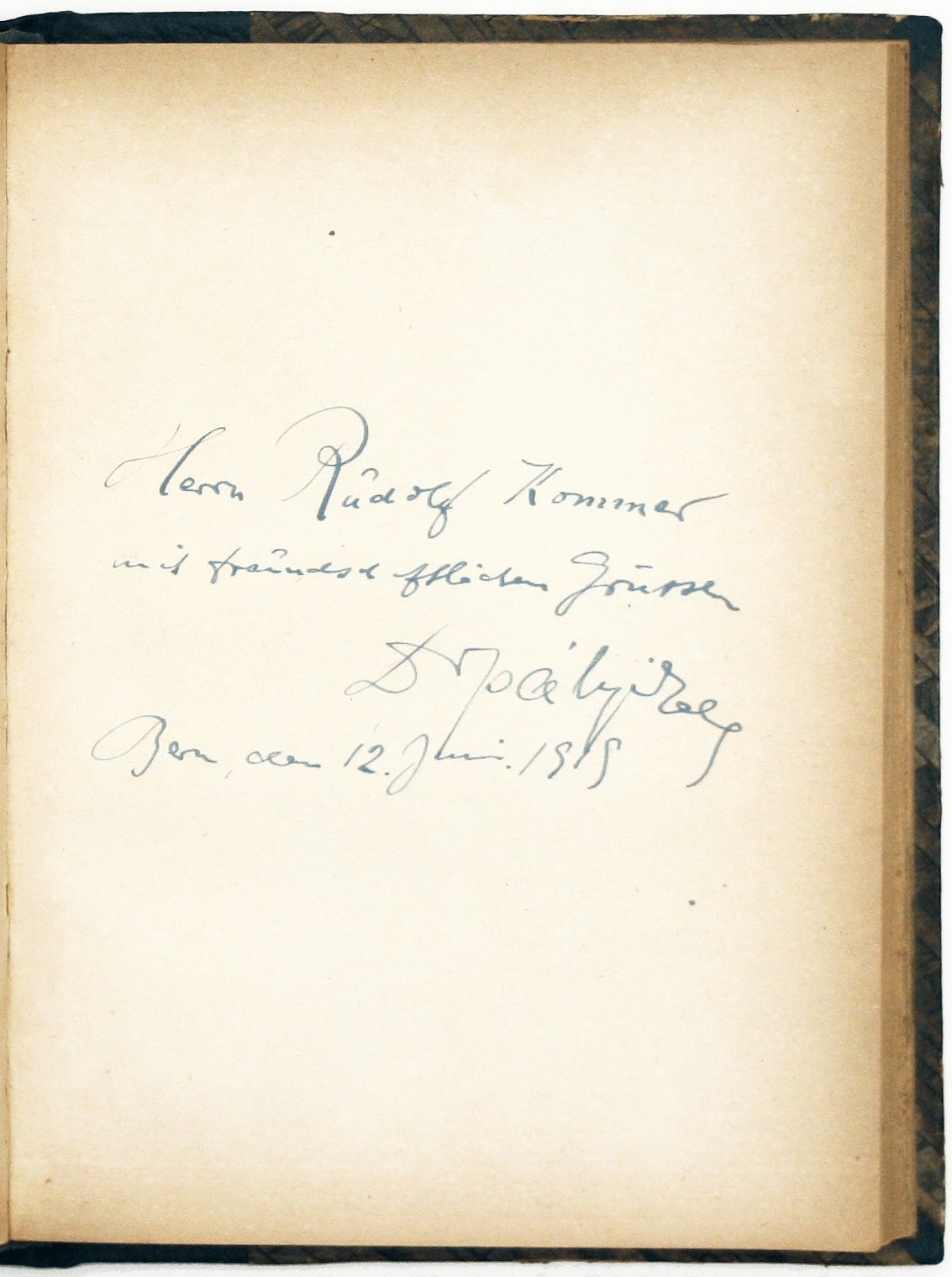 Krieg und Frieden: A Collection of Inscribed Pamphlets assembled by Rudolph Kommer