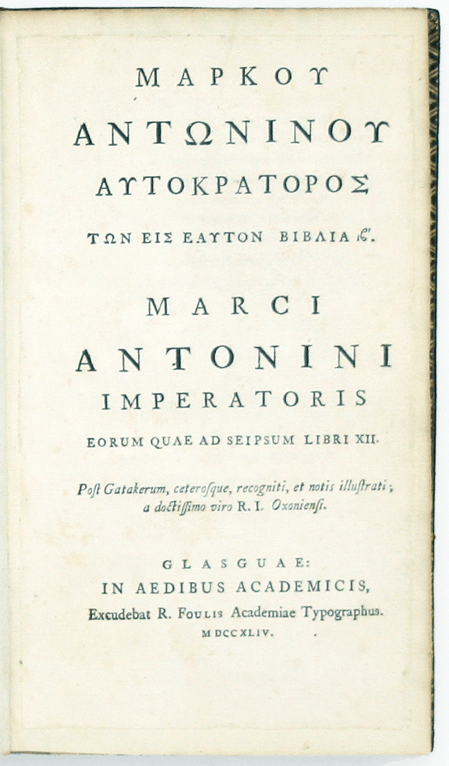 Marcus Aurelius’ Meditations, Foulis Edition